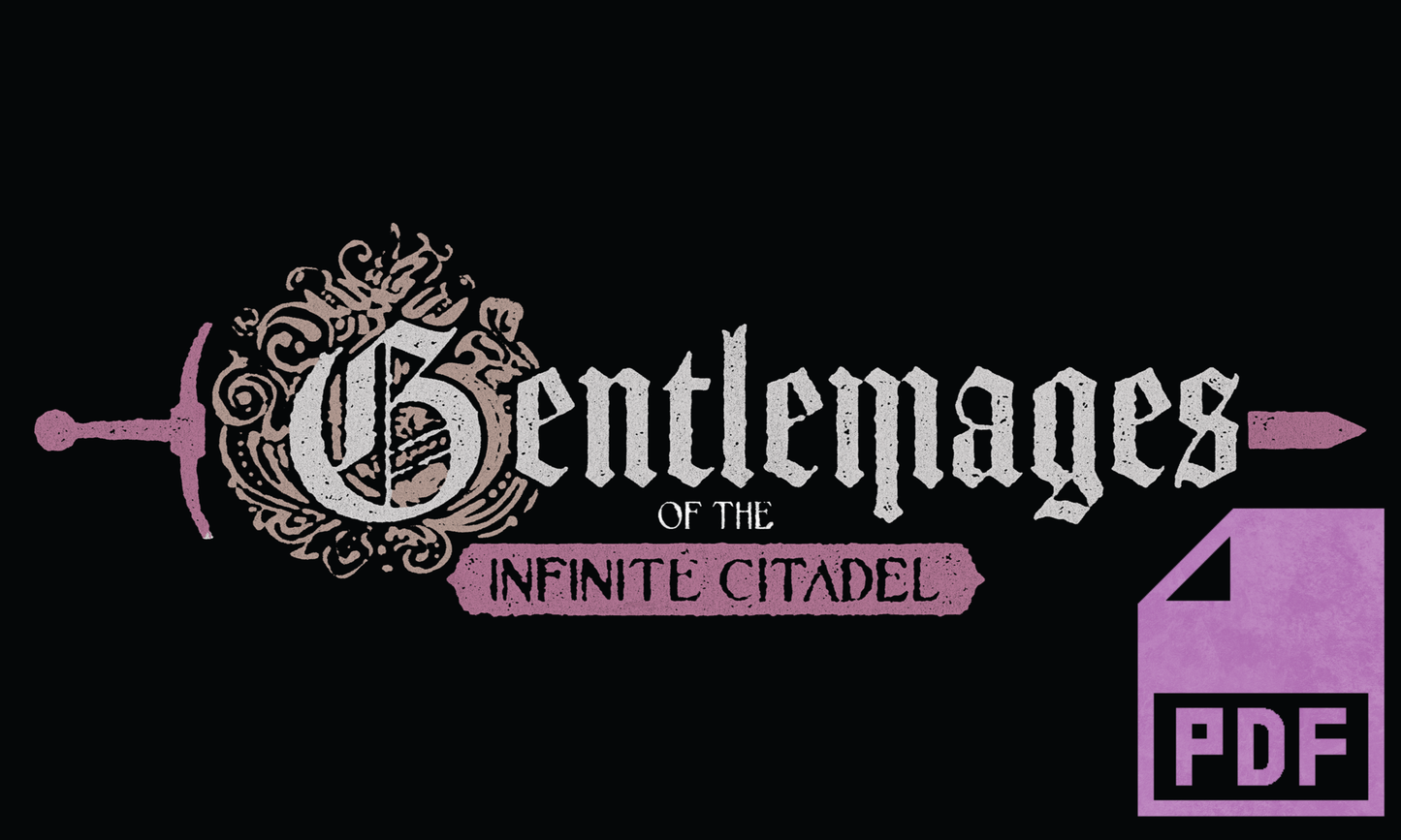 Gentlemages of the Infinite Citadel [PDF]